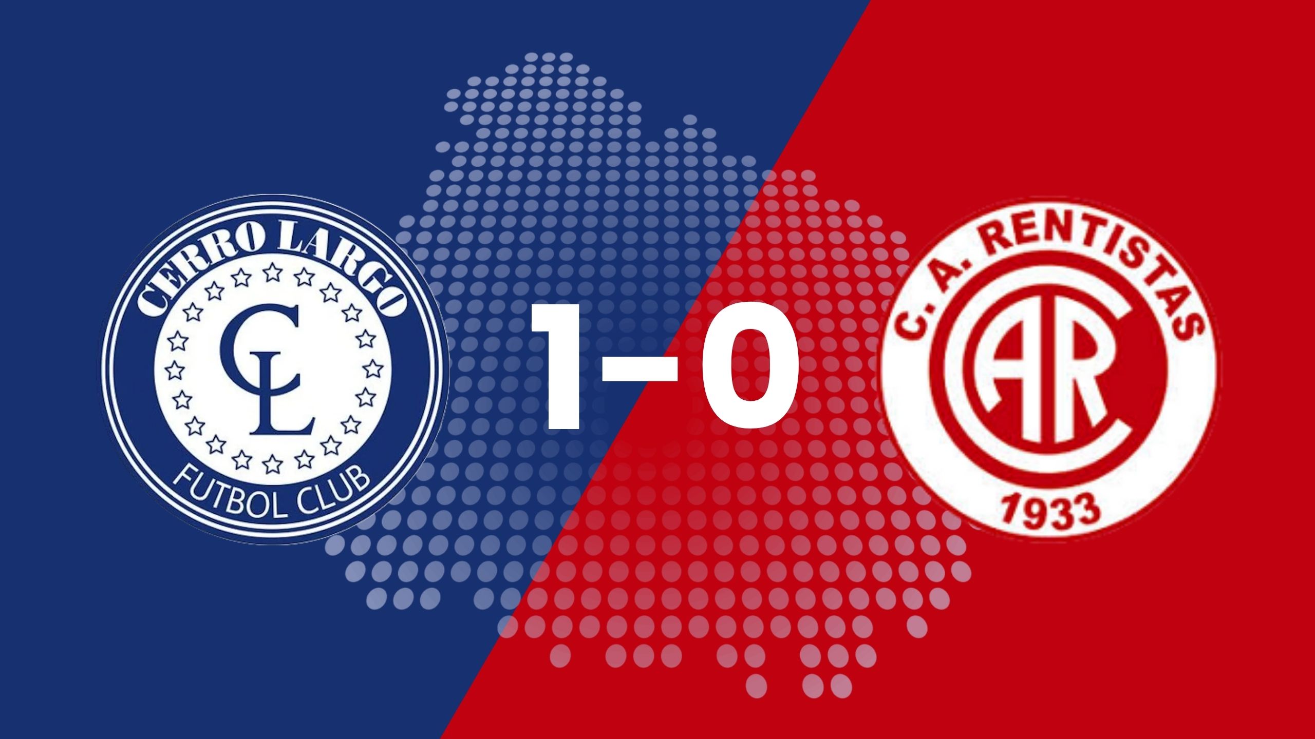 Cerro Largo 1 vs 0 Rentistas