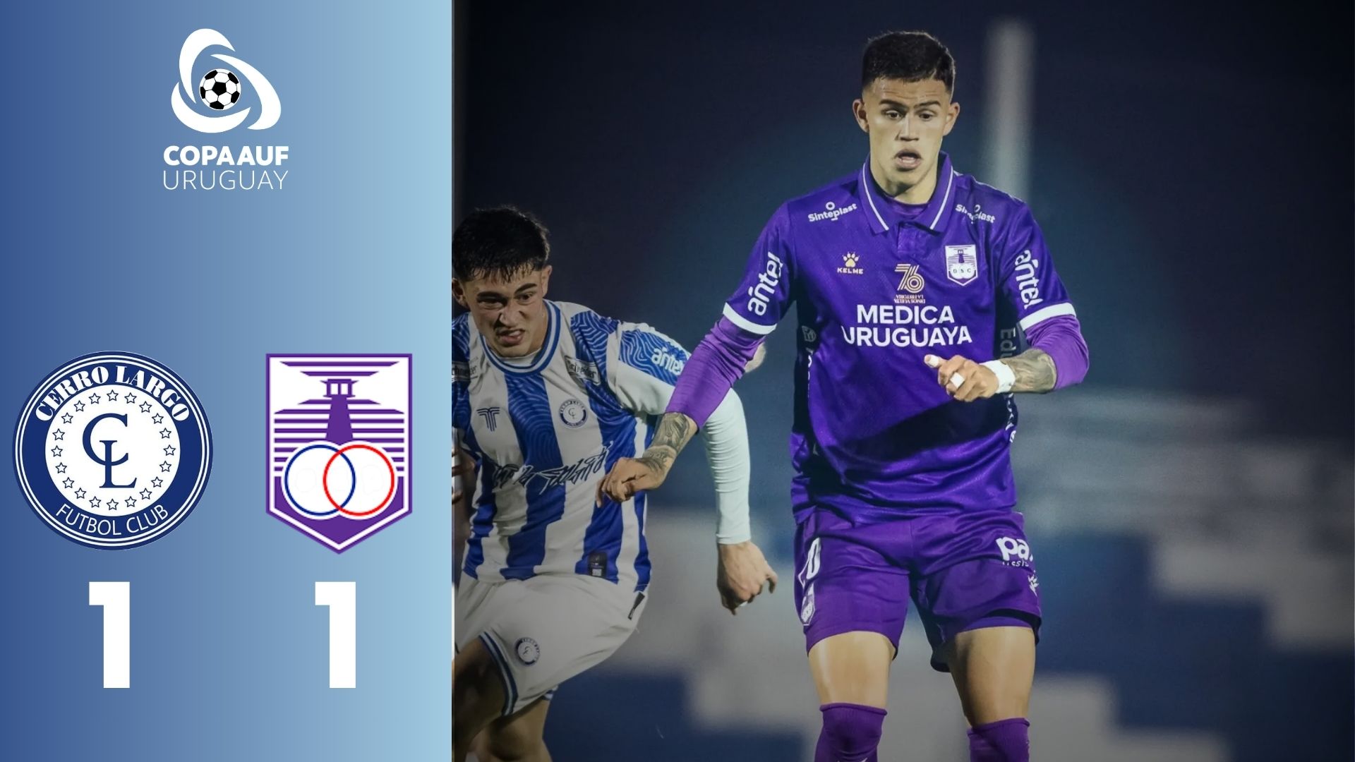 Cerro Largo 1 vs 1 Defensor